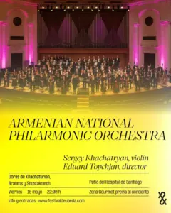 Festival Internacional de Música y Danza 'Ciudad de Úbeda' - ARMENIAN NATIONAL PHILHARMONIC ORCHESTRA