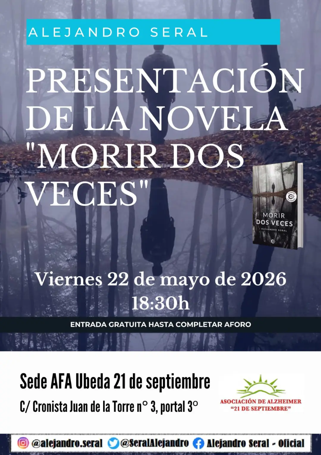 Presentación de la Novela "Morir dos veces" de Alejandro Seral