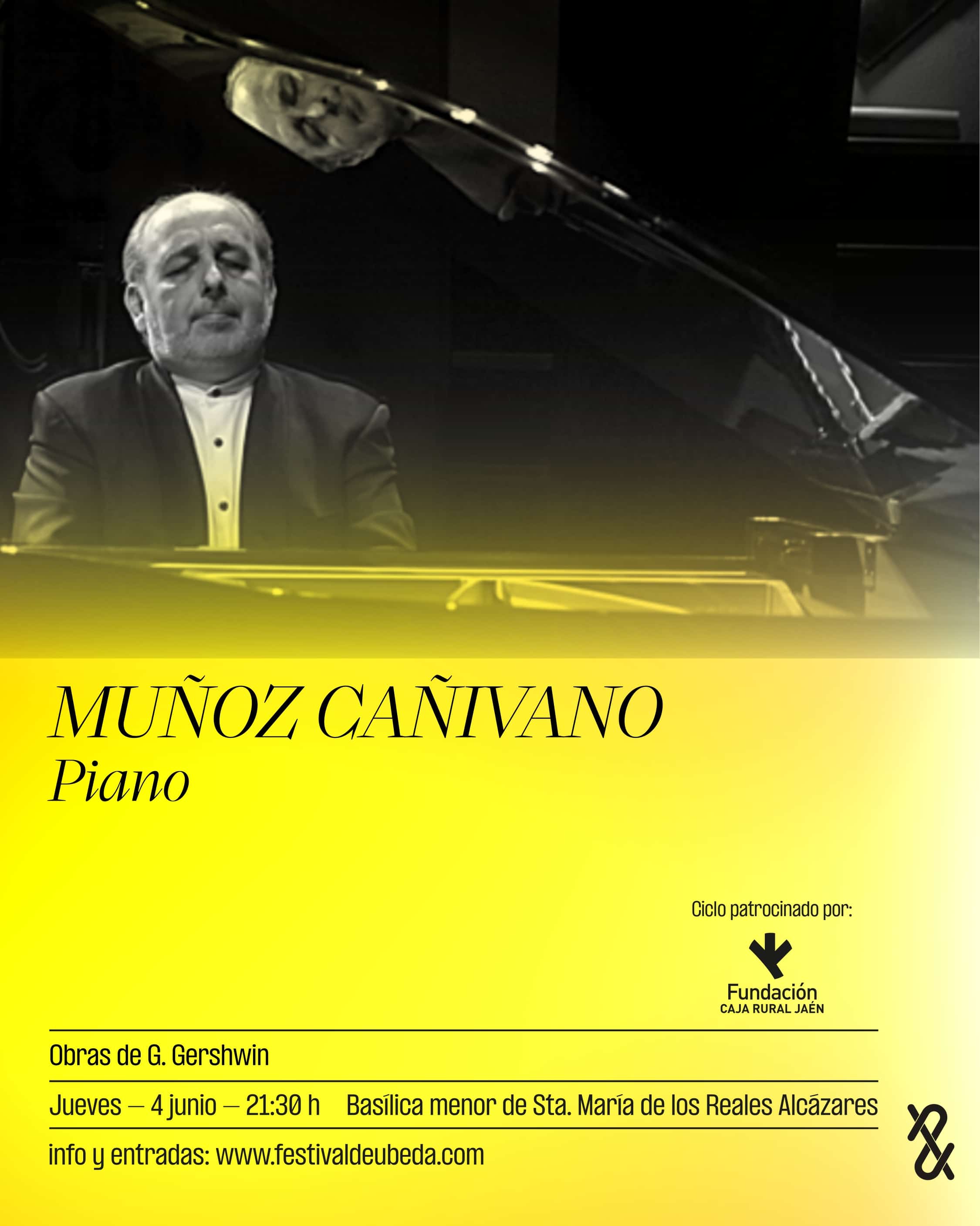 Festival Internacional de Música y Danza ‘Ciudad de Úbeda’ – Muñoz Cañivano, Piano