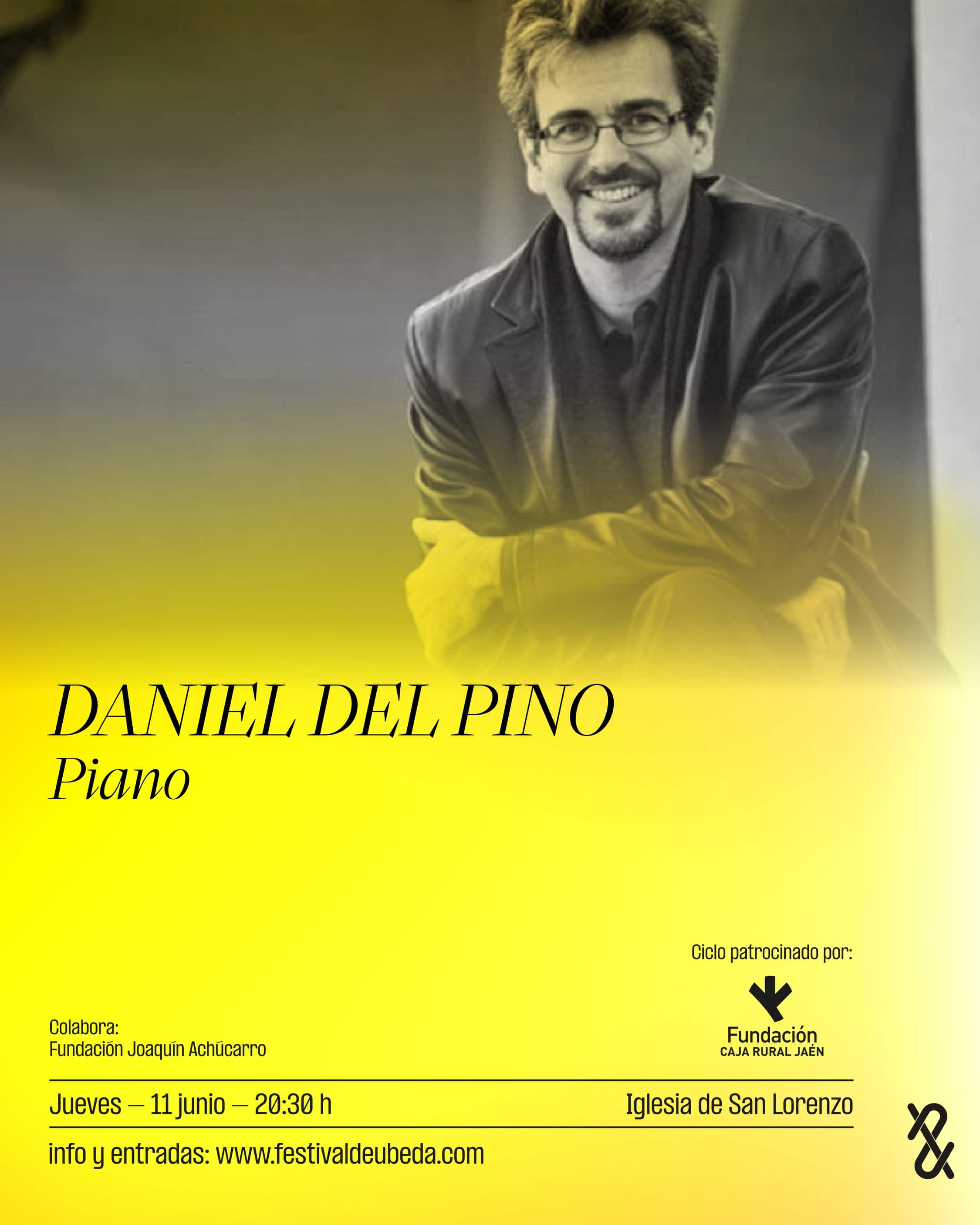 Festival Internacional de Música y Danza ‘Ciudad de Úbeda’ – Daniel del Pino, Piano