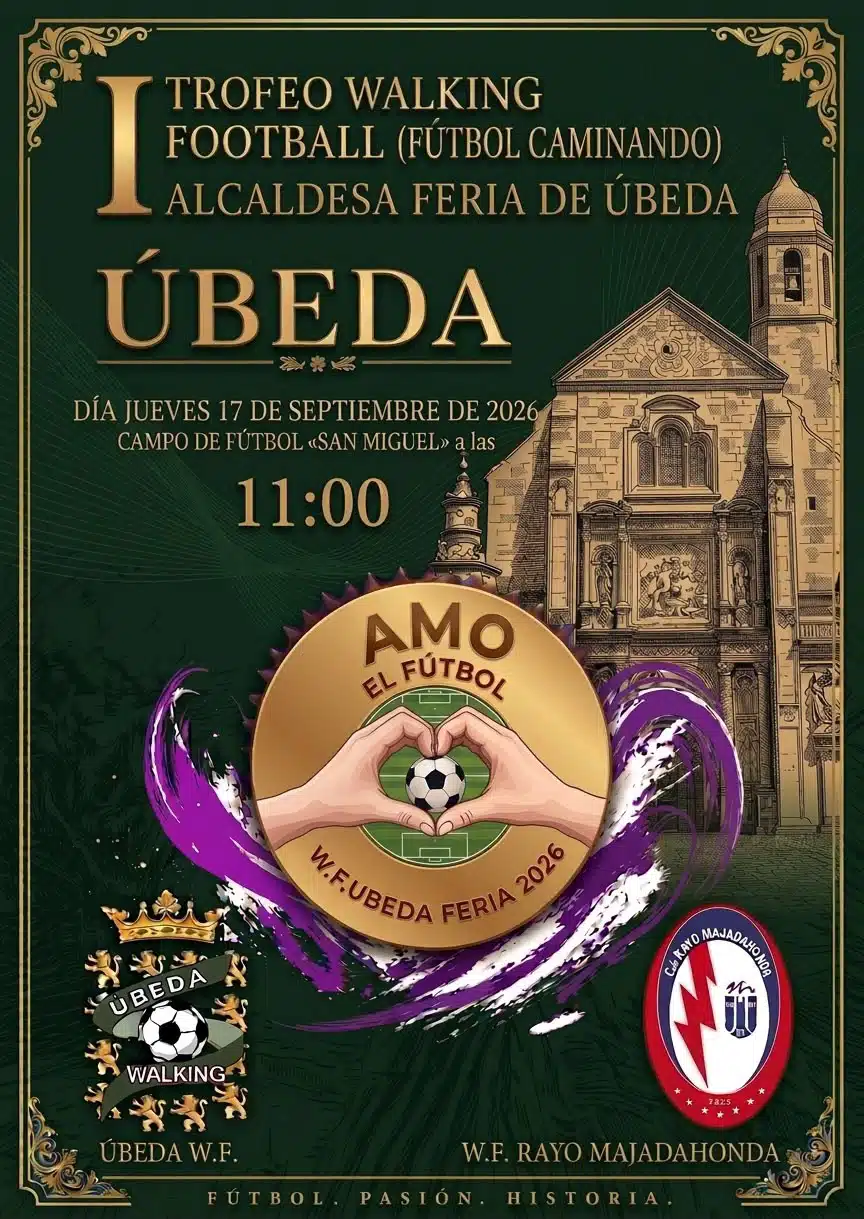 I Trofeo Walking Football (Fútbol Caminando) Alcaldesa Feria de Úbeda